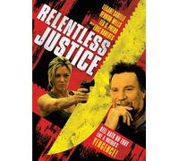 Relentless Justice