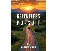 Relentless Pursuit