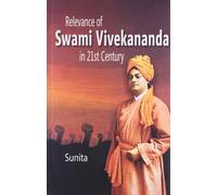 Relevance Of Swami Vivekanand In 21st Century