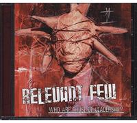 Relevant Few - Who are Those of Leadership [Import]