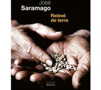 Relevé de terre José Saramago (Auteur)