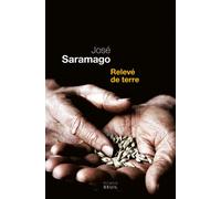 Relevé de terre - José Saramago - Seuil - broché - Roman