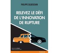 Relevez le défi de l'innovation de rupture