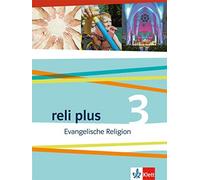 reli plus 3: Schulbuch Klasse 9/10: Evangelische Religion (reli plus. Au (Relié)