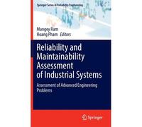Reliability And Maintainability Assessment Of Industrial Systems
