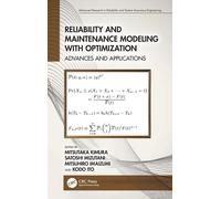 Reliability And Maintenance Modeling With Optimization