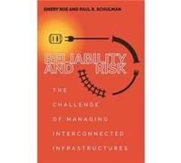 Reliability and Risk by Emery Roe Emery Roe (Auteur)