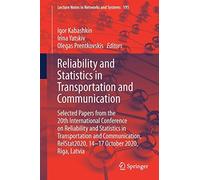 Reliability And Statistics In Transportation And Communication