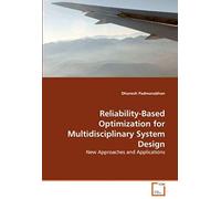 Reliability-Based Optimization For Multidisciplinary System Design
