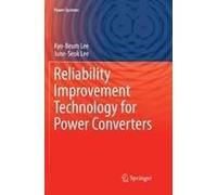 Reliability Improvement Technology For Power Converters