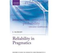 Reliability in Pragmatics - McCready Elin Associate Professor Department of English Associate Professor Department of English Aoyama Gakuin University - O McCready Elin Associate Professor Department 