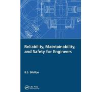 Reliability, Maintainability, And Safety For Engineers