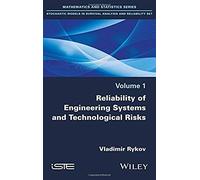 Reliability Of Engineering Systems And Technological Risk