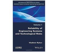Reliability Of Engineering Systems And Technological Risk