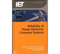 Reliability Of Power Electronic Converter Systems