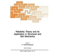 Reliability Theory And Its Application In Structural And Soil Mechanics