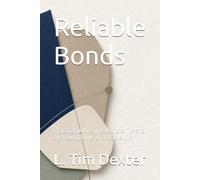 Reliable Bonds: Practical Duties in Relationships and the Foundations of a Stable Life