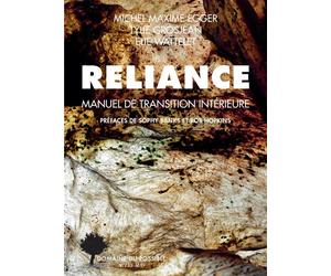 Reliance Manuel de transition intérieure - Collectif - Actes sud - broché - Manuel
