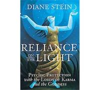 Reliance on the Light Diane Stein (Auteur)