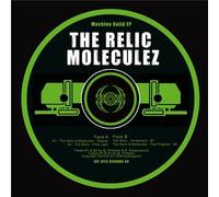 Relic & Moleculez - The Machine Solid