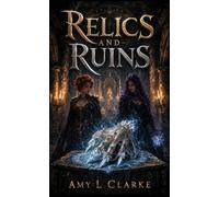 Relics and Ruins