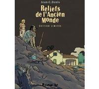 Reliefs de l'ancien monde Jean-Claude Denis (Auteur)