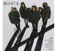 Relient K - Five Score and Seven Years