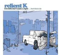 Relient K - Two Lefts Don T Make a Right. But [Import]