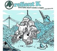 Relient K - Two Lefts Don't Make a Right By Relient K (2004-11-02)