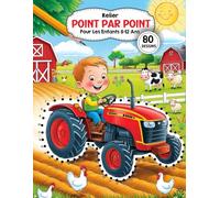 Relier Point Par Point Pour Les Enfants 8-12 Ans: 80 Dessins à Relier - Animaux de la Ferme et Nature (0-40 & 0-70)