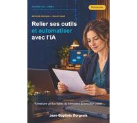 Relier ses outils et automatiser avec l’IA: Construire un flux fiable, du formulaire au brouillon validé