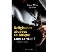 Religieuses abusées en Afrique. Faire la vérité.