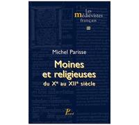 Michel Parisse – Religieux et religieuses en Empire du Xe au XIIe siècle – Broché