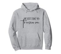 Religieux Jésus Christian Il a quitté Les 99 pour me sauver Sweat à Capuche