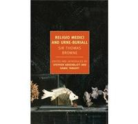 Religio Medici And UrneBuriall by Sir Thomas Browne Inconnu (Auteur)