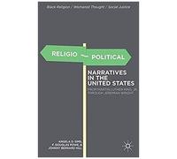 Religio-Political Narratives In The United States