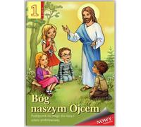 Religion 1 Dieu notre Père Cahier d'exercices