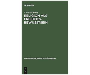 Religion Als Freiheitsbewußtsein