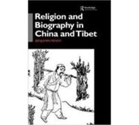 Religion and Biography in China and Tibet Benjamin PENNY (Auteur)