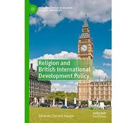 Religion And British International Development Policy
