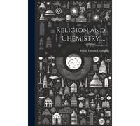 Religion And Chemistry ...