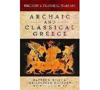 Religion And Classical Warfare: Archaic And Classical Greece