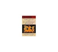 Religion And Classical Warfare: Archaic And Classical Greece