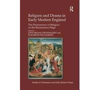 Religion And Drama In Early Modern England
