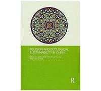 Religion And Ecological Sustainability In China