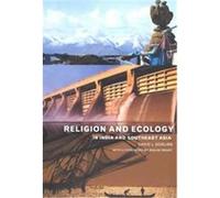 Religion and Ecology in India and South East Asia David L. Gosling (Auteur)