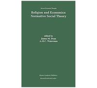 Religion And Economics: Normative Social Theory