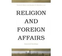 Religion and Foreign Affairs - [Version Originale] Dennis R Hoover, Douglas M Johnston (Auteur)