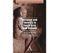 Religion and Identity in South Asia and Beyond Religion and Identity in South Asia and Beyond (Auteur)