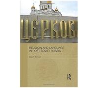 Religion And Language In Post-Soviet Russia